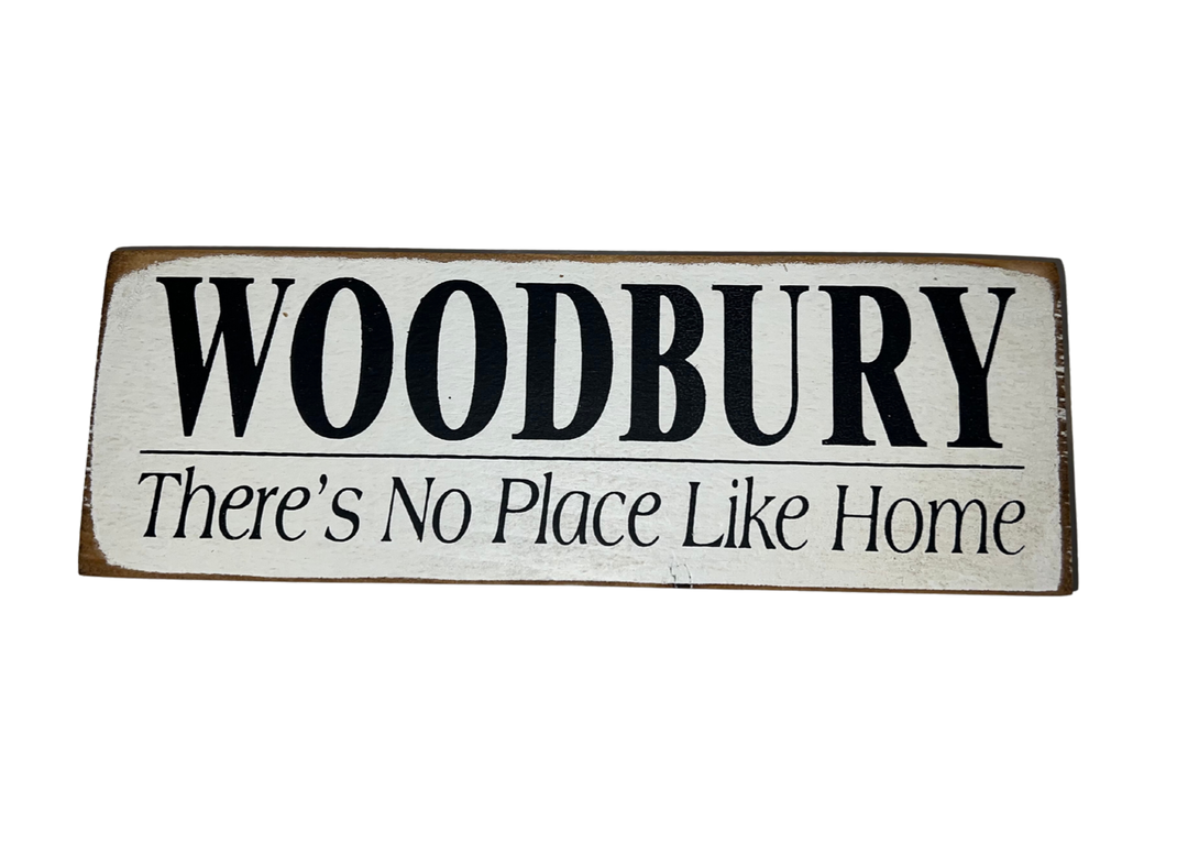 "No Place Like Home" Woodbury Tiny Town Sign - Madison's Niche
