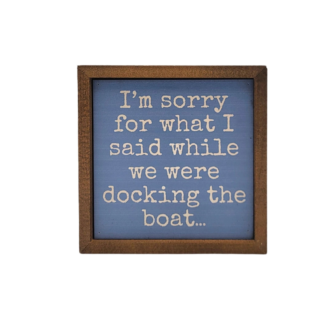Docking the Boat Sign - Madison's Niche 