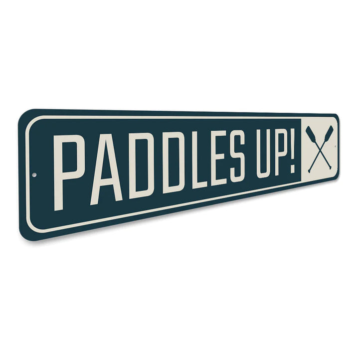 "Paddles Up Canoe" Sign