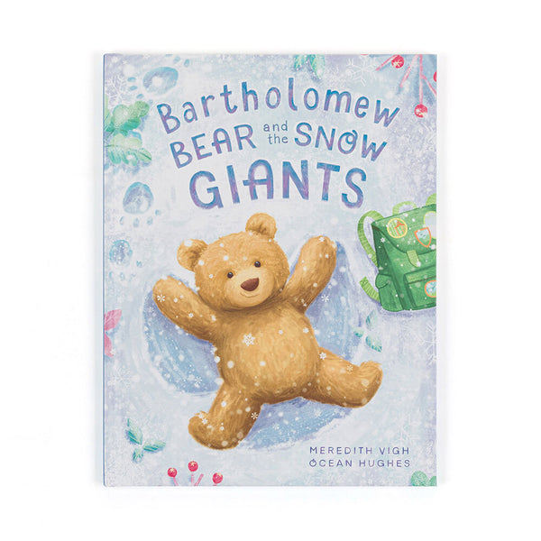 Bartholomew Bear and the Snow Giants Book Madison's Niche 