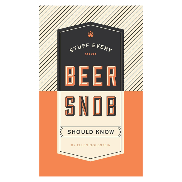 Stuff Every Beer Snob Should Know Madison's Niche 