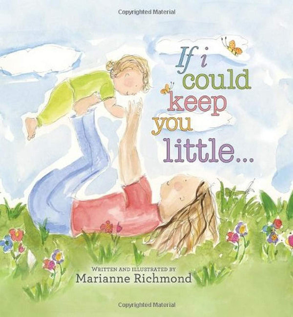 If I Could Keep You Little Madison's Niche 