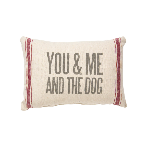 You & Me And The Dog Pillow Madison's Niche 