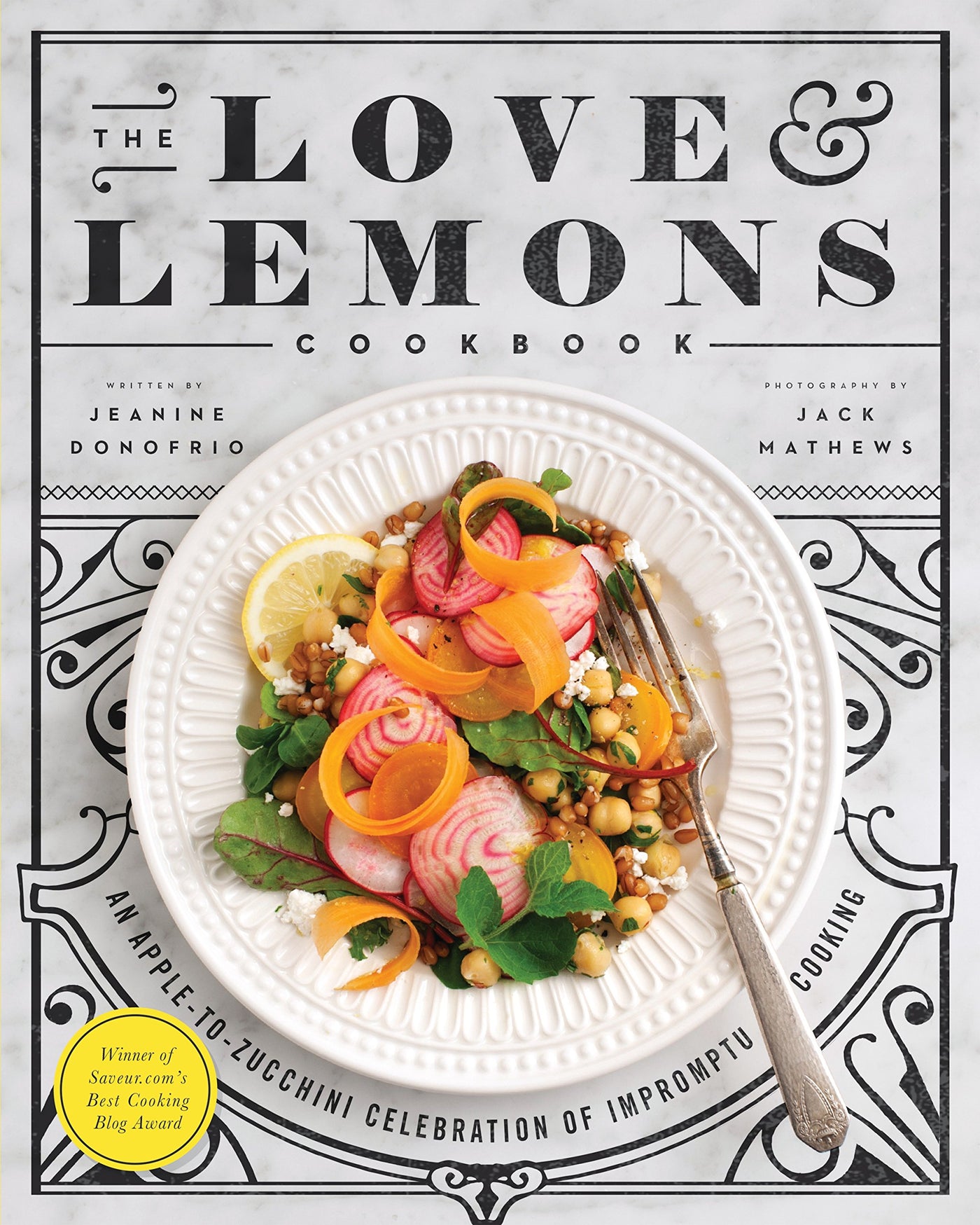 The Love & Lemons Cookbook - Madison's Niche 