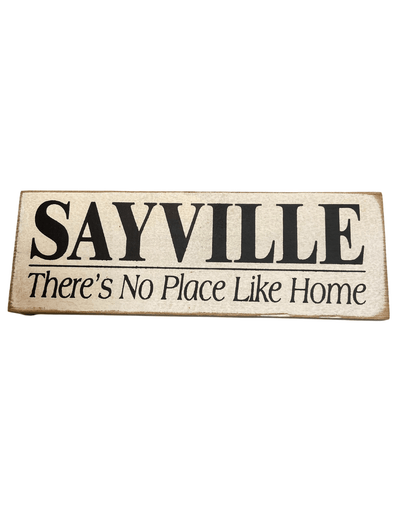 SAWDUST CITY Wall Art "No Place Like Home" Sayville Tiny Town Sign