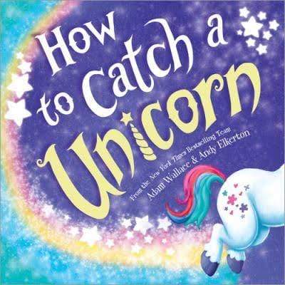 "How to Catch a Unicorn" Book - Madison's Niche 